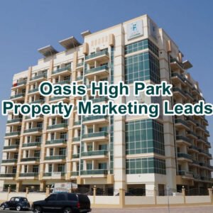 Oasis High Park Property Marketing Leads Online in DSO