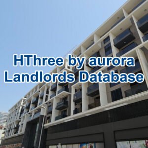 HThree by aurora Property Owners Seller  Data Leads in JVC