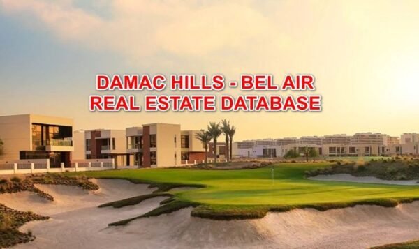 Bel Air 2025 Real Estate Database in DAMAC Hills
