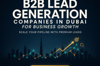 b2b lead generation companies in dubai