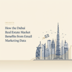 How the Dubai Real Estate Market Benefits from Email Marketing Data